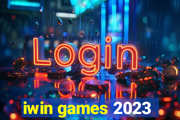 iwin games 2023